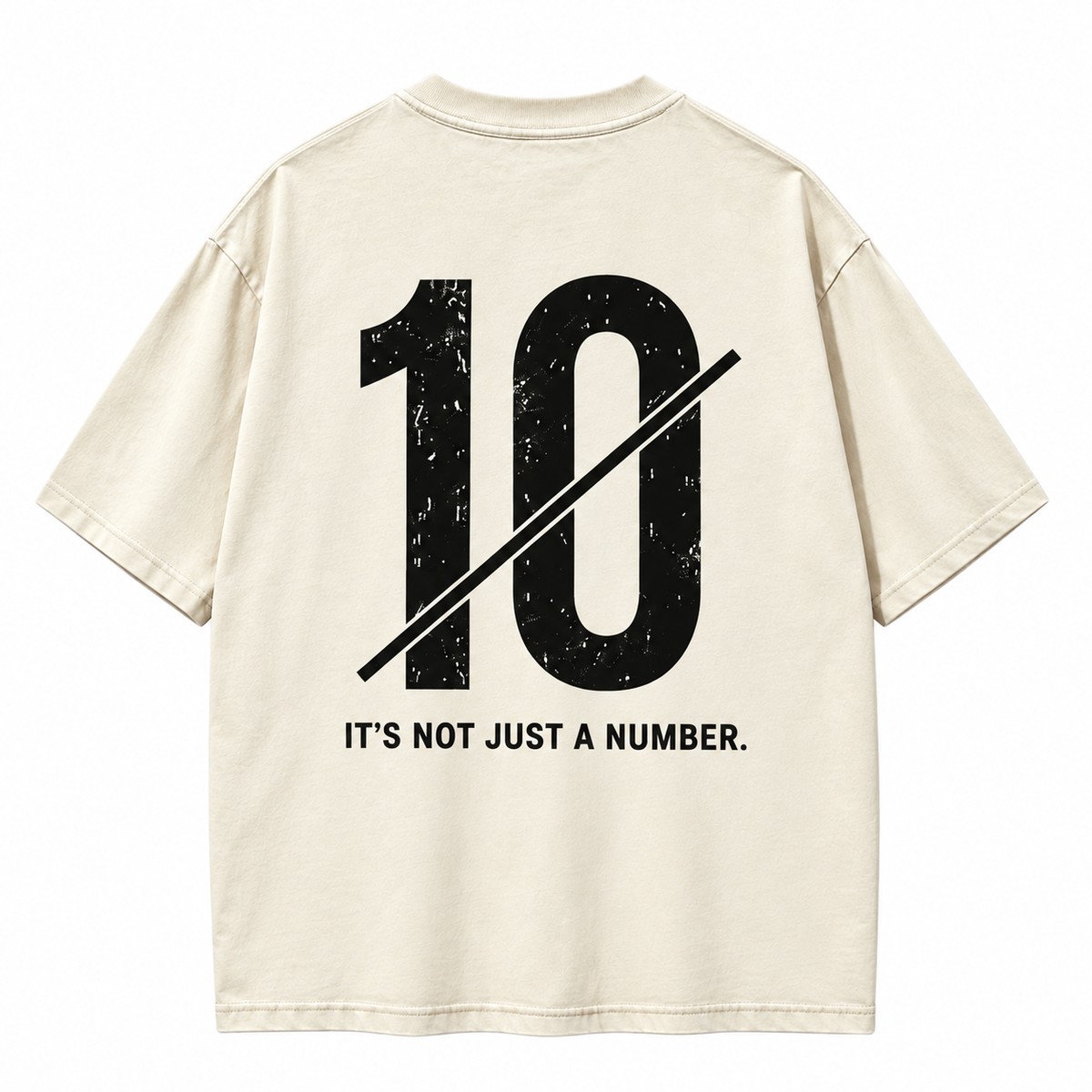 Back view of off-white oversized T-shirt with large number 10 and It’s Not Just a Number lettering