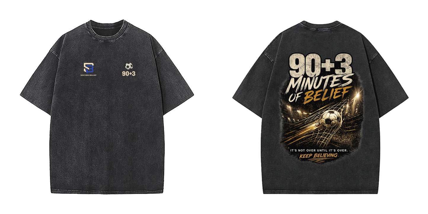 90+3 Stoppage Time Belief T-Shirt 240g Heavyweight Combed Cotton Vintage Washed Tee Unisex Football Streetwear