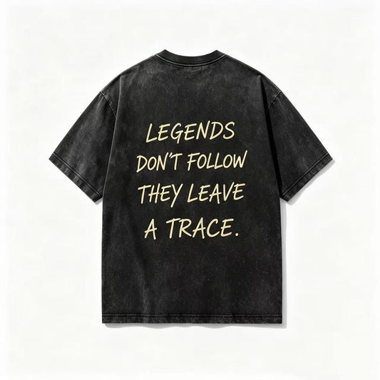 Legends Don't Follow — Washed Oversized Tee
